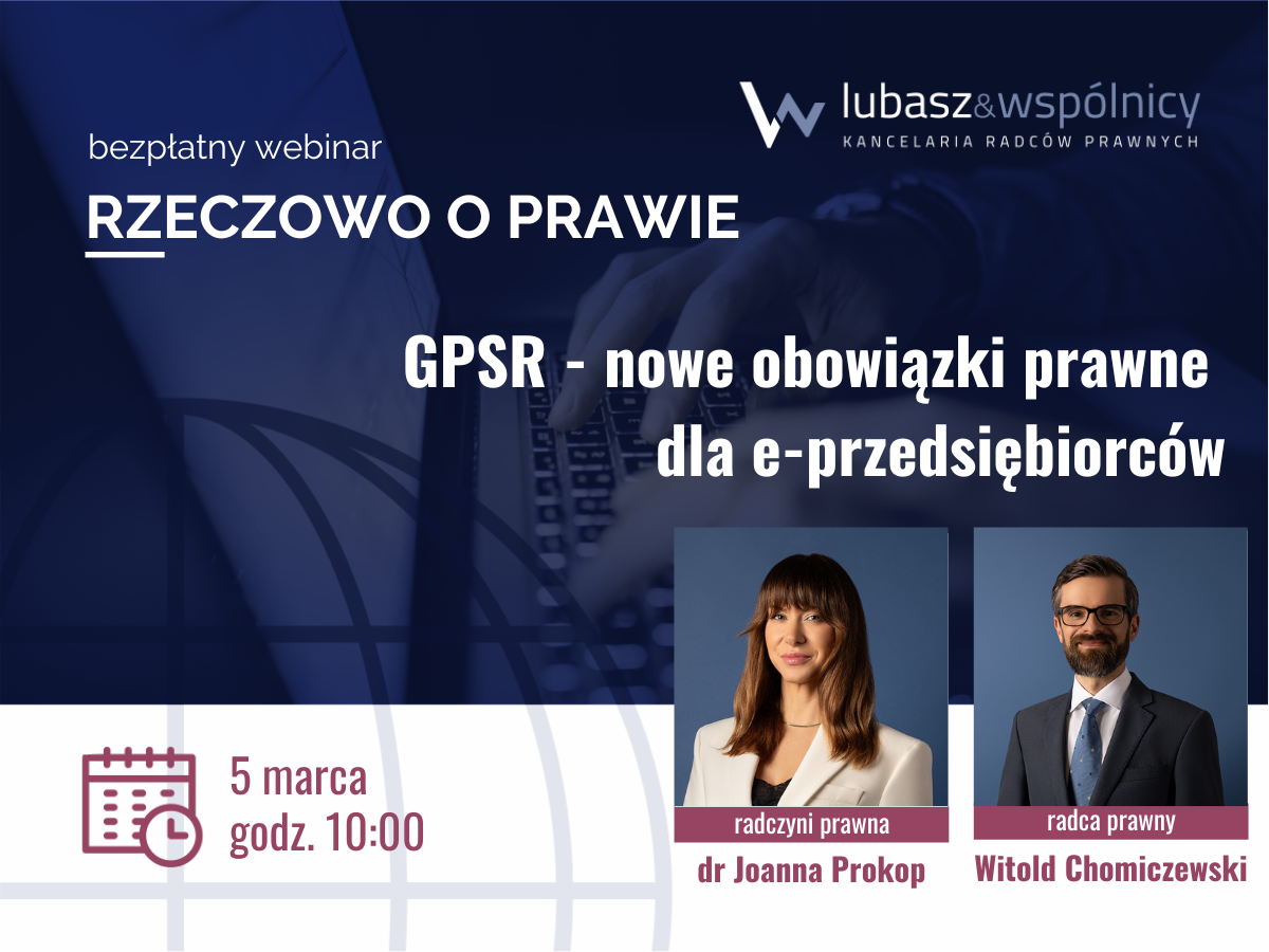 GPSR – nowe obowiązki prawne dla e-przedsiębiorców